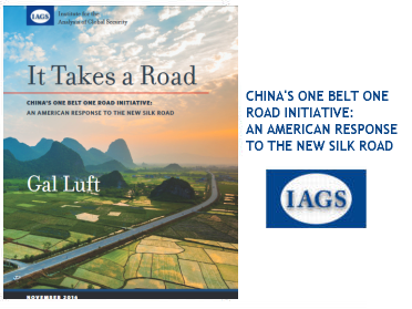 It Takes a Road - China's One Belt One Road Initiative: An American Response to the New Silk Road